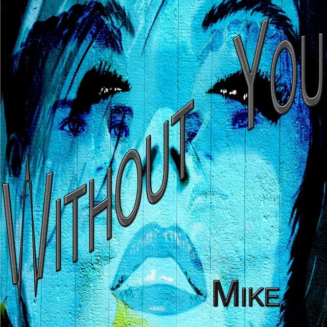 Without You (Remixed Version)