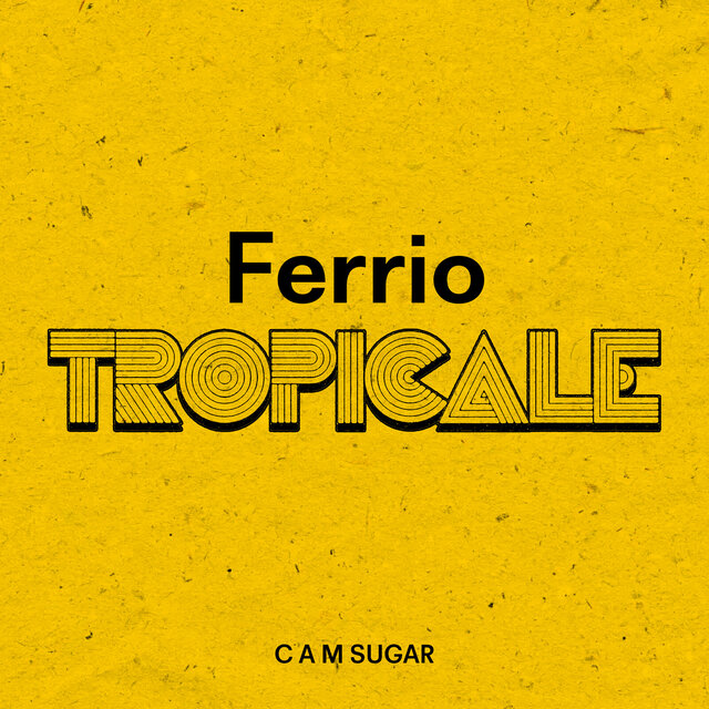 Ferrio Tropicale
