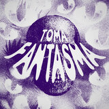 Toma Fantasma