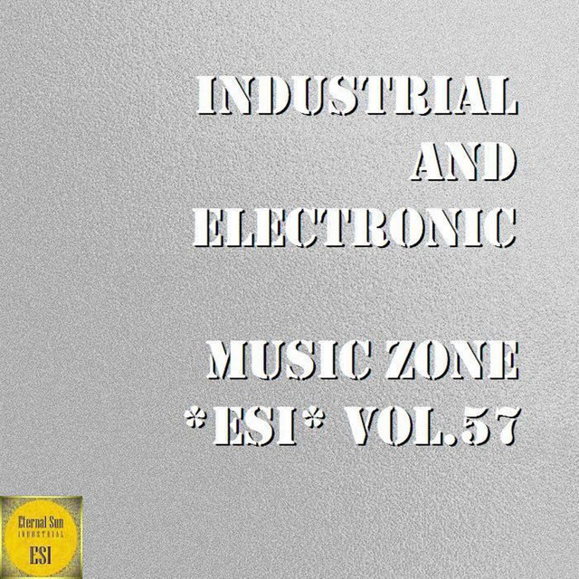Industrial and Electronic - Music Zone Esi, Vol. 57