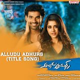 Alludu Adhurs (Title Track)