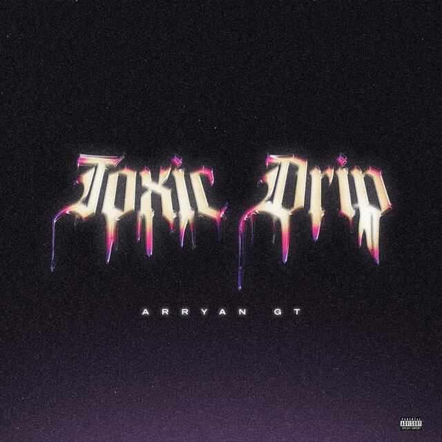 Toxic Drip