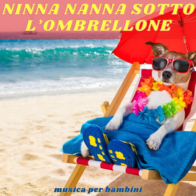 NINNA NANNA SOTTO L'OMBRELLONE
