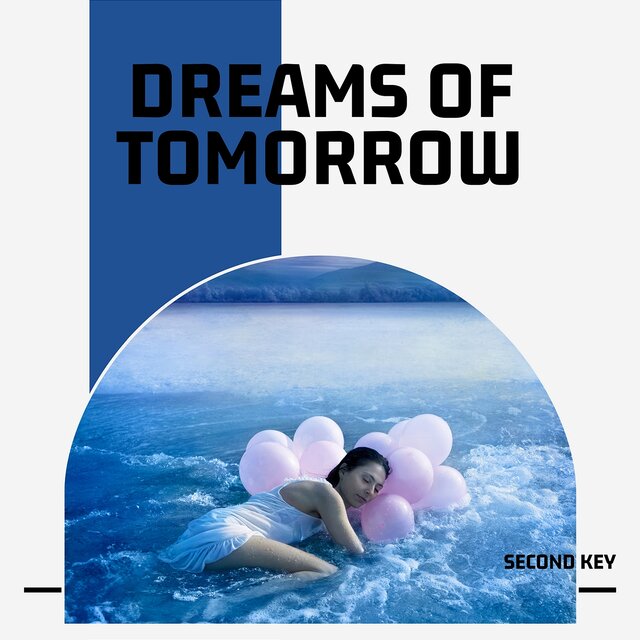Dreams of Tomorrow