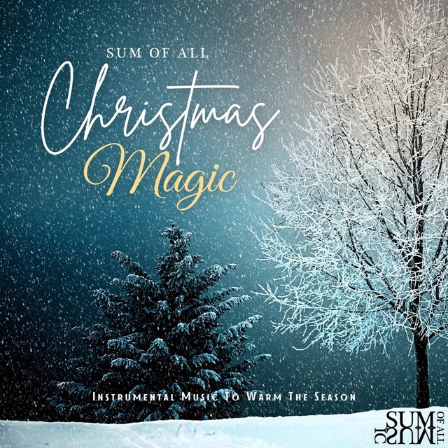 Sum of All Christmas Magic