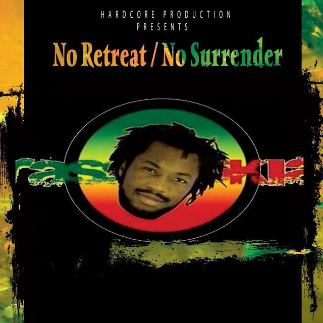No Retreat / No Surrender