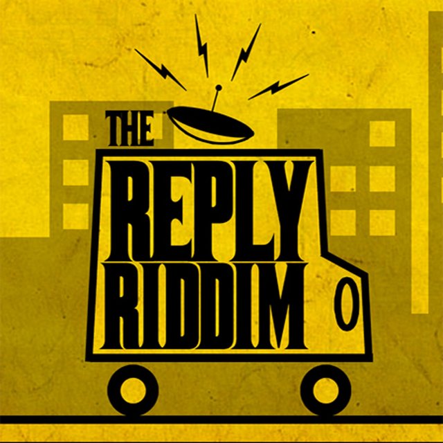 The Reply Riddim