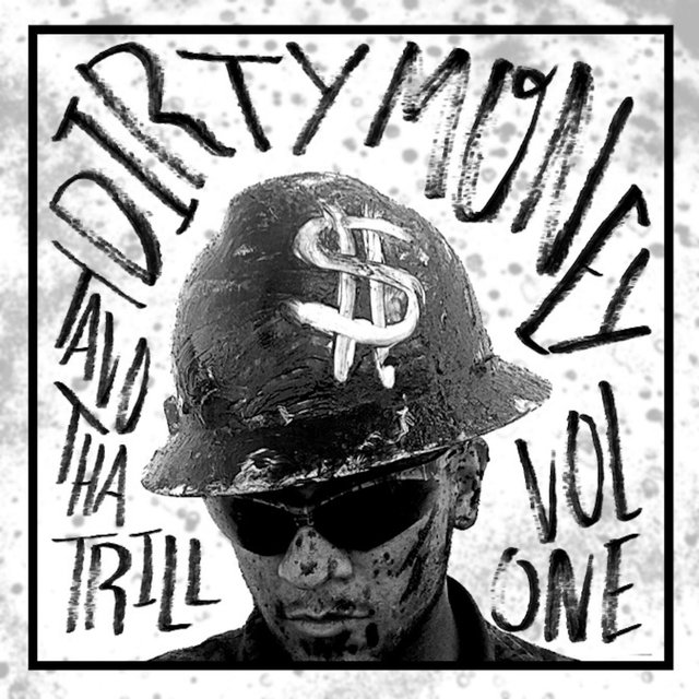 Dirty Money, Vol. 1
