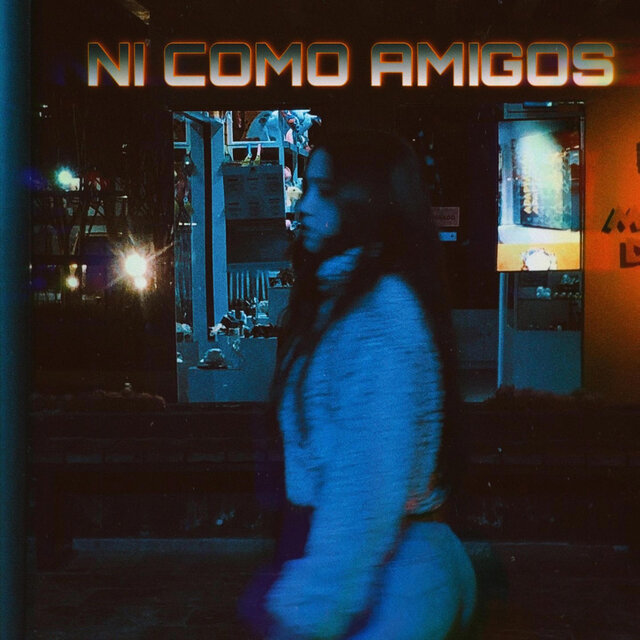 Ni como amigos