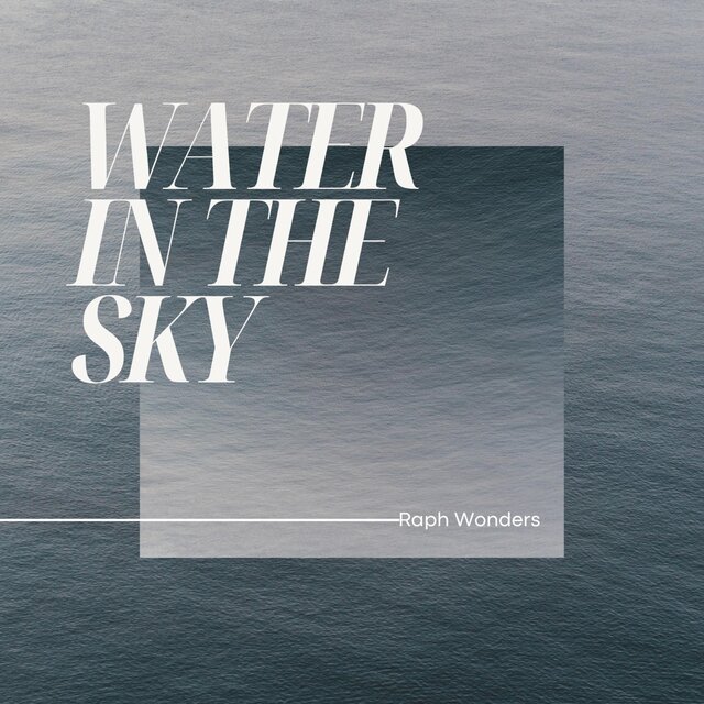 Water In The Sky