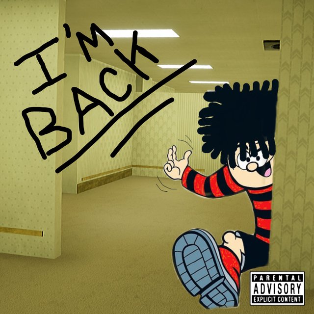 I’M BACK