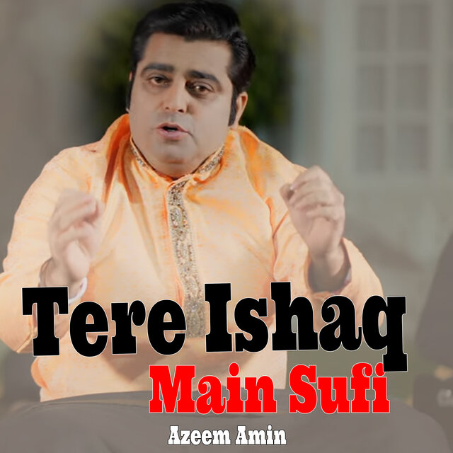 Tere Ishaq Main Sufi