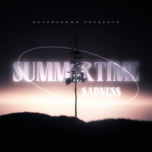 Summertime Sadness