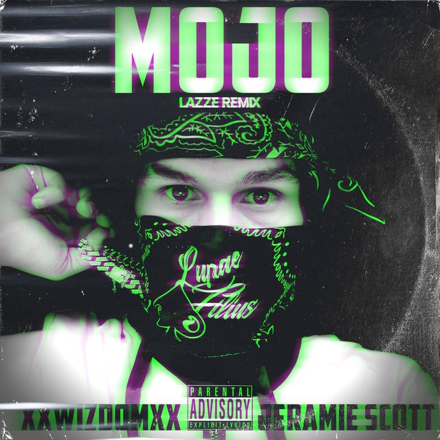 Mojo (Lazze Remix)