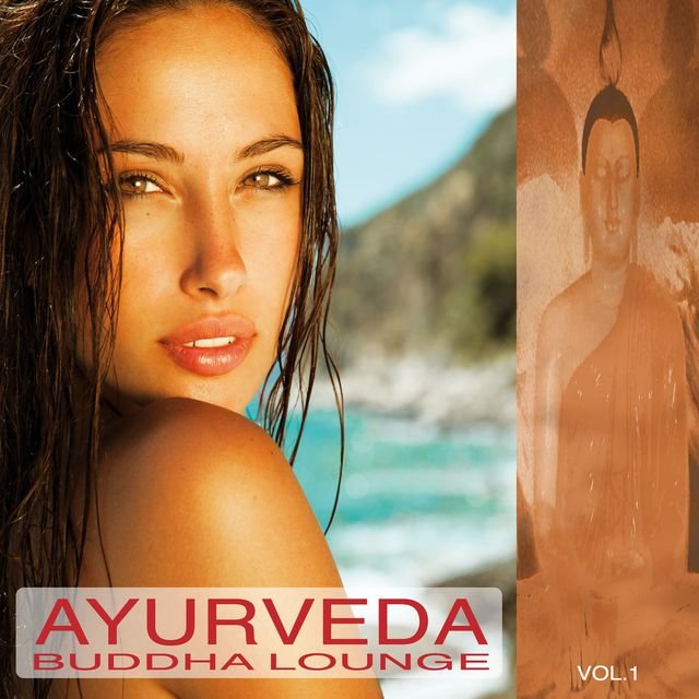 Ayurveda Buddha Lounge, Vol. 1