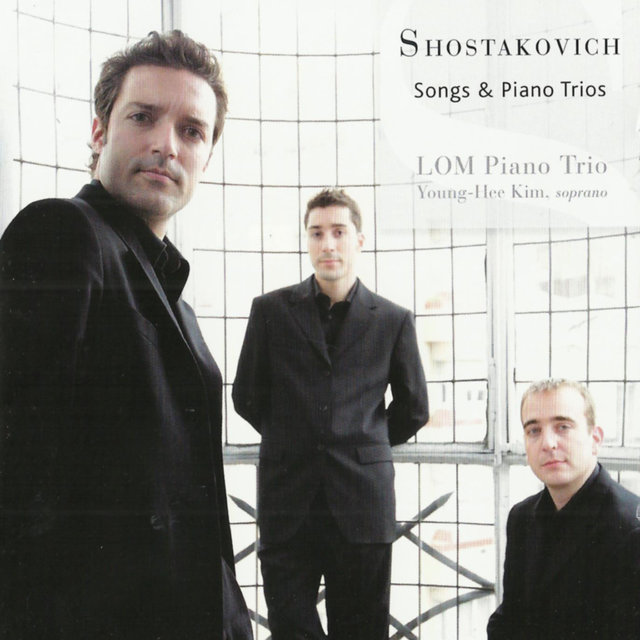 Dmitri Shostakovich: Songs & Piano Trios