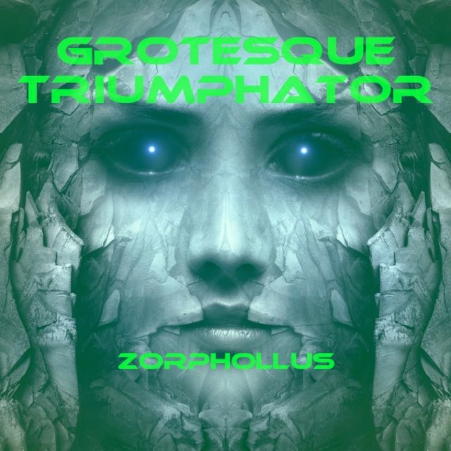 Grotesque Triumphator