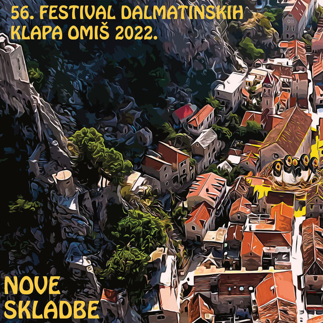 56. Fdk Omiš 2022. - Nove Skladbe