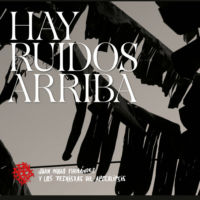 Hay Ruidos Arriba