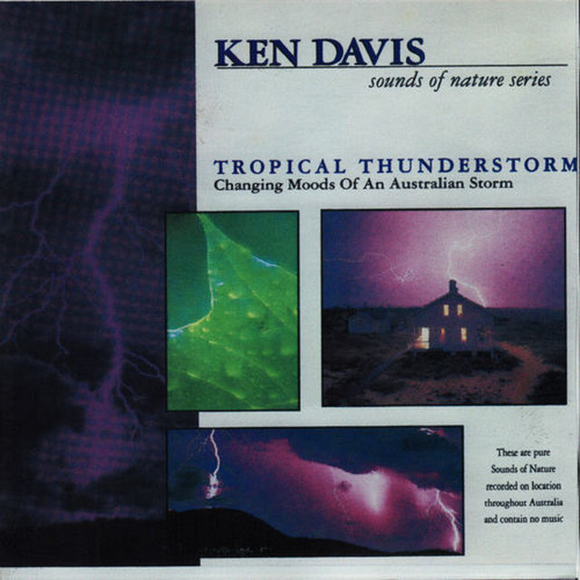 Tropical Thunderstorms - Sounds of Nature Series