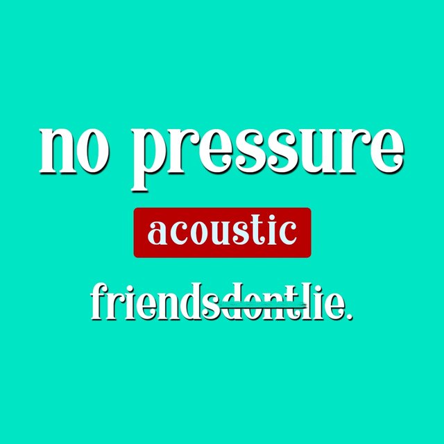 No Pressure (Acoustic)