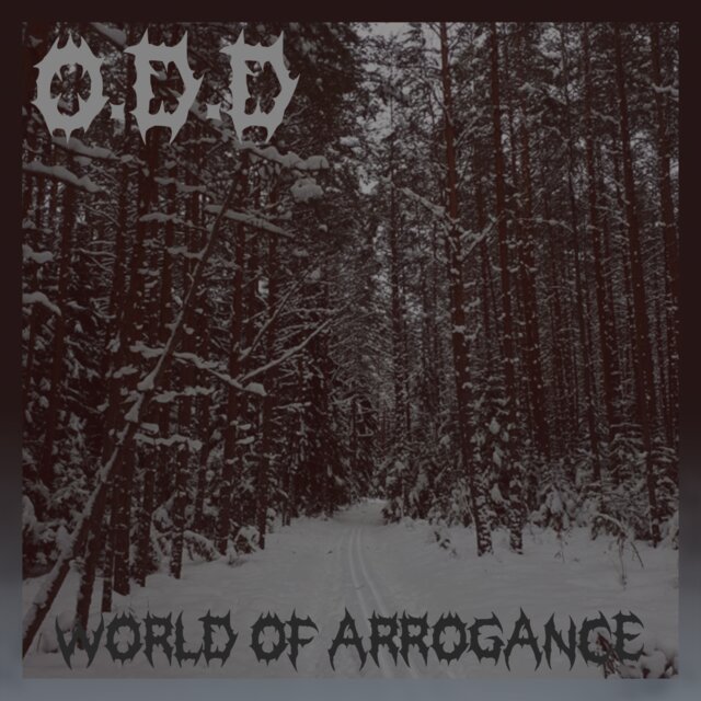 World Of Arrogance - The Early Demos
