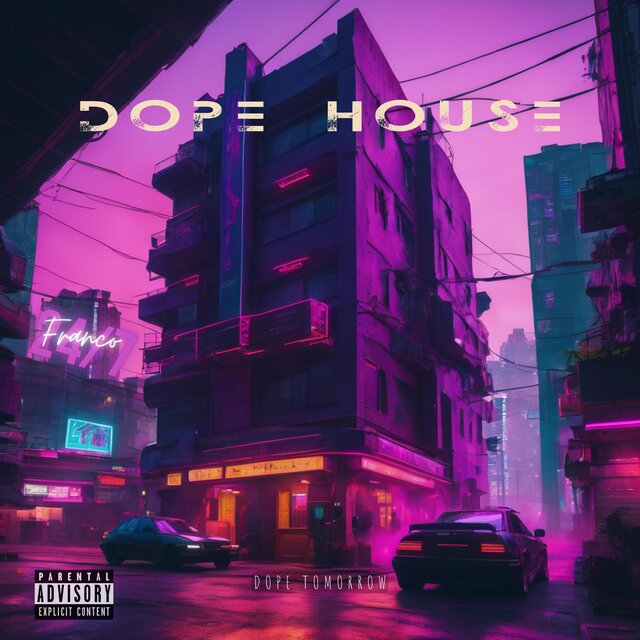 Dope House