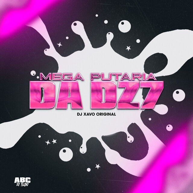 Mega Putaria da DZ7