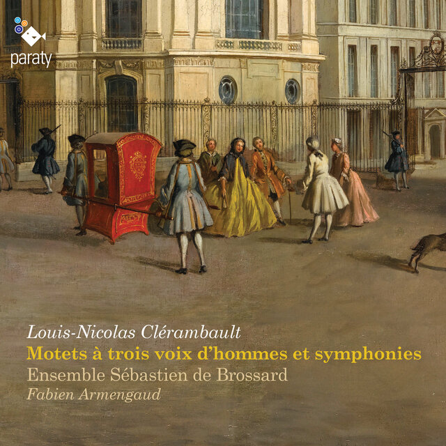 Clérambault: Motets à trois voix d'hommes et symphonies