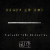 Ready or Not