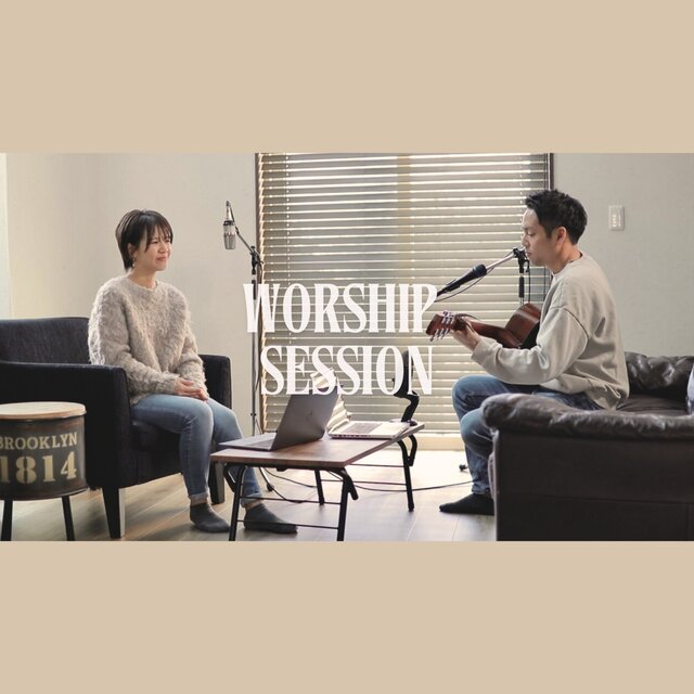 Worship Session #3