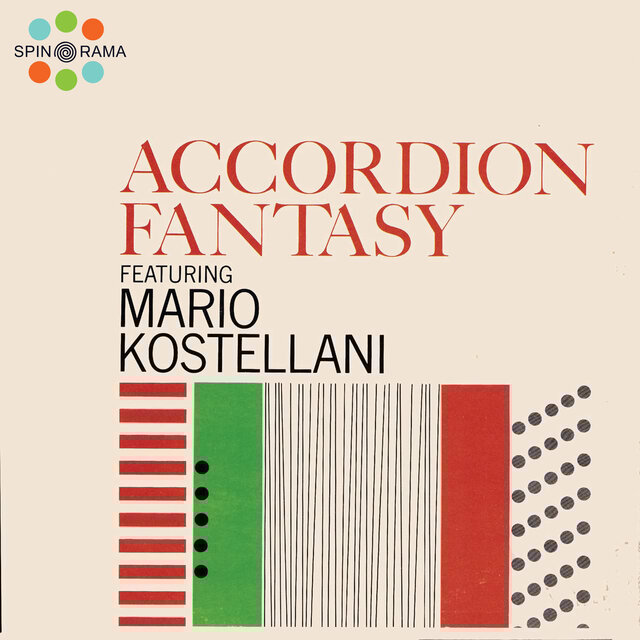 Accordion Fantasy Featuring Mario Kostellani