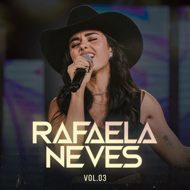 Rafaela Neves, Vol. 03 (Ao Vivo)