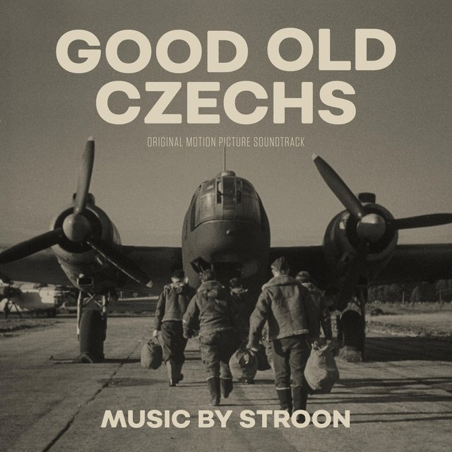 Good Old Czechs (Original Motion Picture Soundtrack)