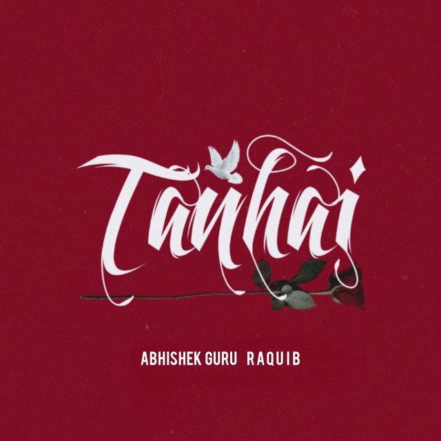 Tanhai (feat. Abhishek Guru)