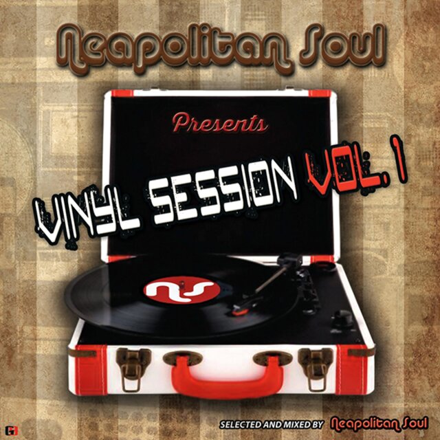Neapolitan Soul presents Vinyl Session, Vol. 1