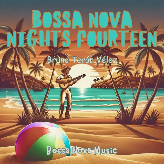 Bossa Nova Nights Fourteen