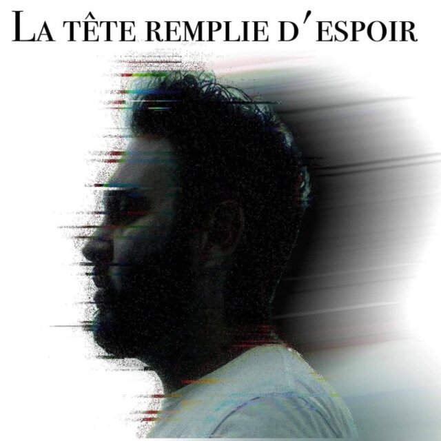 La tête remplie d'espoir
