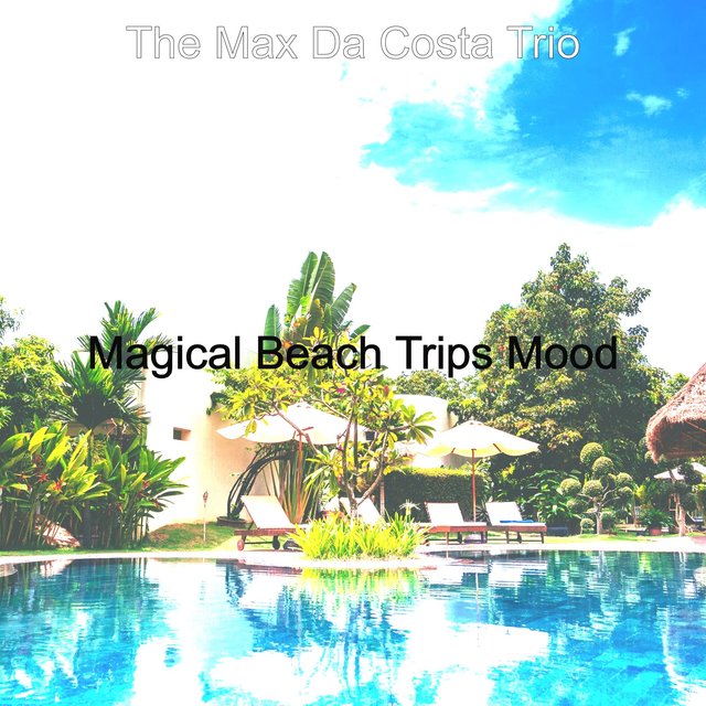 Magical Beach Trips Mood