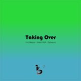 Taking Over