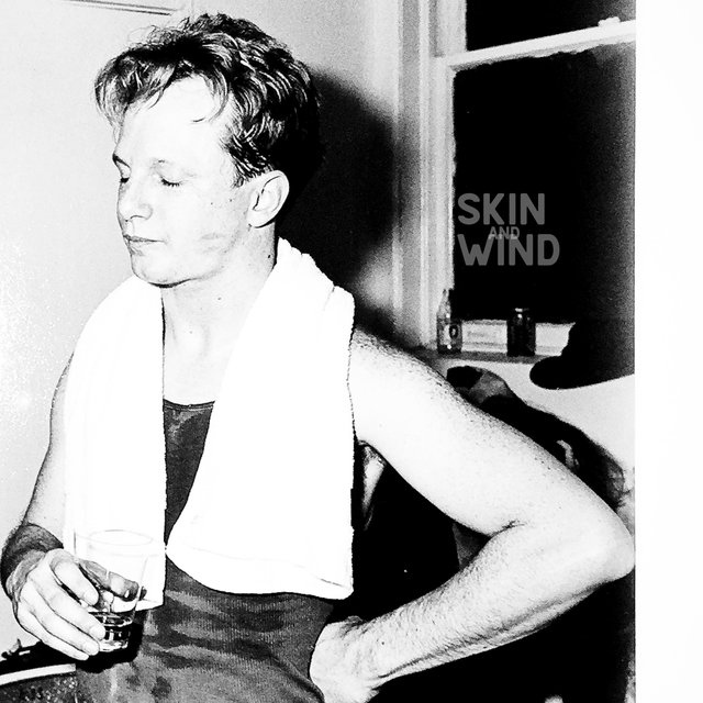 Skin and Wind