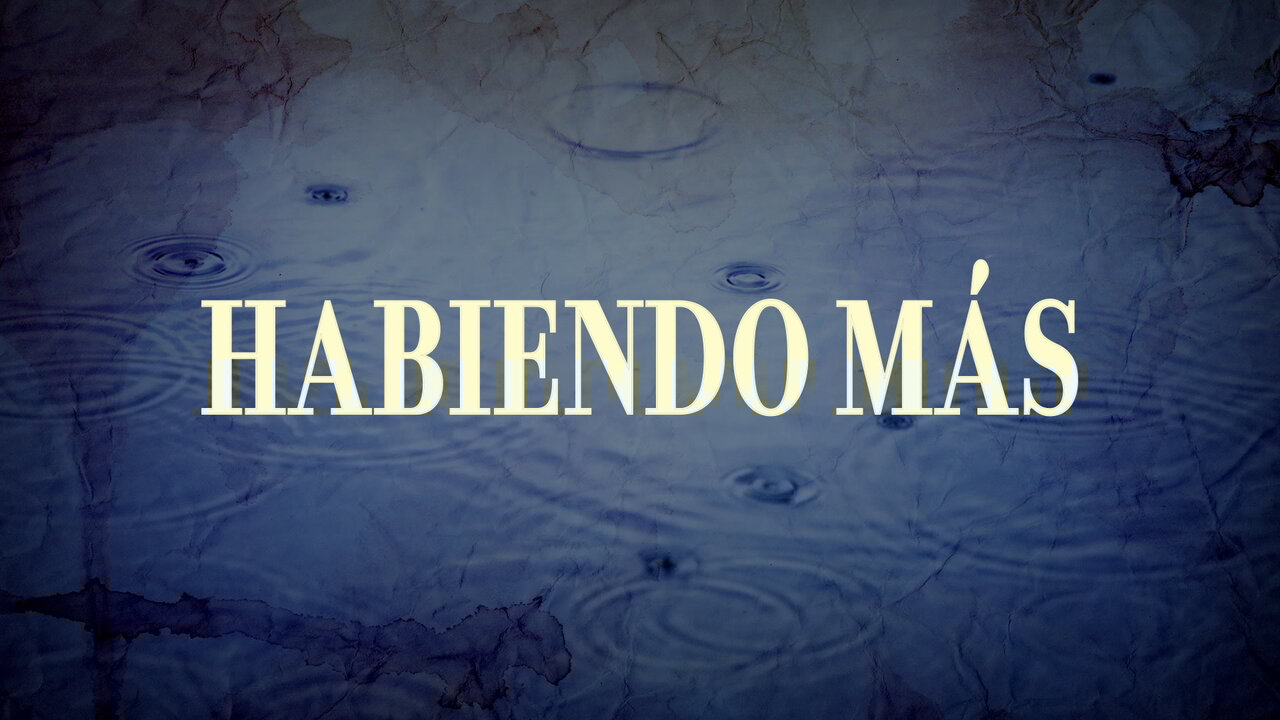 Habiendo Más (LETRA)