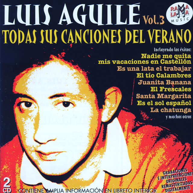 Luis Aguilé. Todas Sus Canciones Del Verano Vol.3