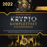 Kapitel 23.3 & Kapitel 24 & Kapitel 25 - Krypto Komplettset für Einsteiger - Das große 2 in 1 Buch: Daytrading & Technische Analyse von Bitcoin, Ethereum und Altcoins. Bewährte Strategien, um maximale Profite zu erzielen