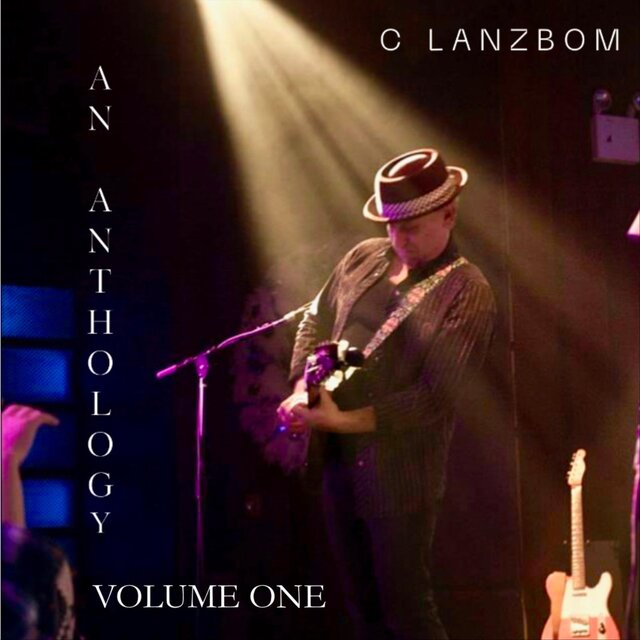 C Lanzbom Anthology Volume One
