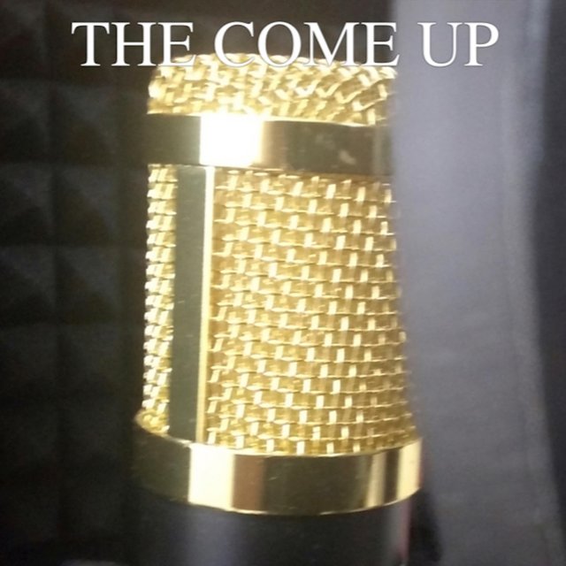 The Come Up