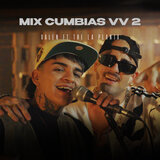 Mix Cumbia VV2 (Herederos, Cómo Mirarte, Vas A Quedarte)