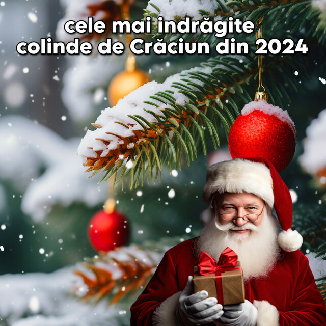 cele mai indrăgite colinde de Crăciun din 2024