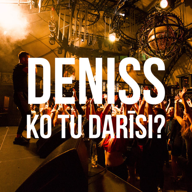 Ko Tu Darīsi?