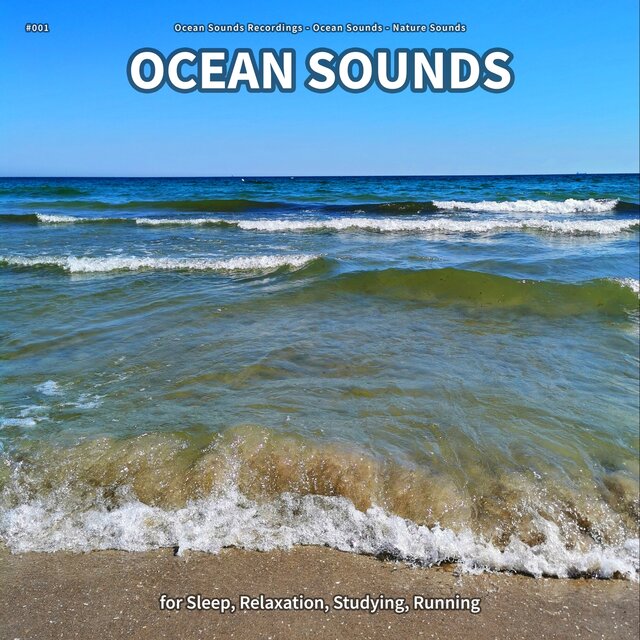 #001 Ocean Sounds for Sleep, Relaxation, Studying, Running